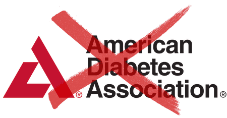 American Diabetes Association crossed out with a red X.